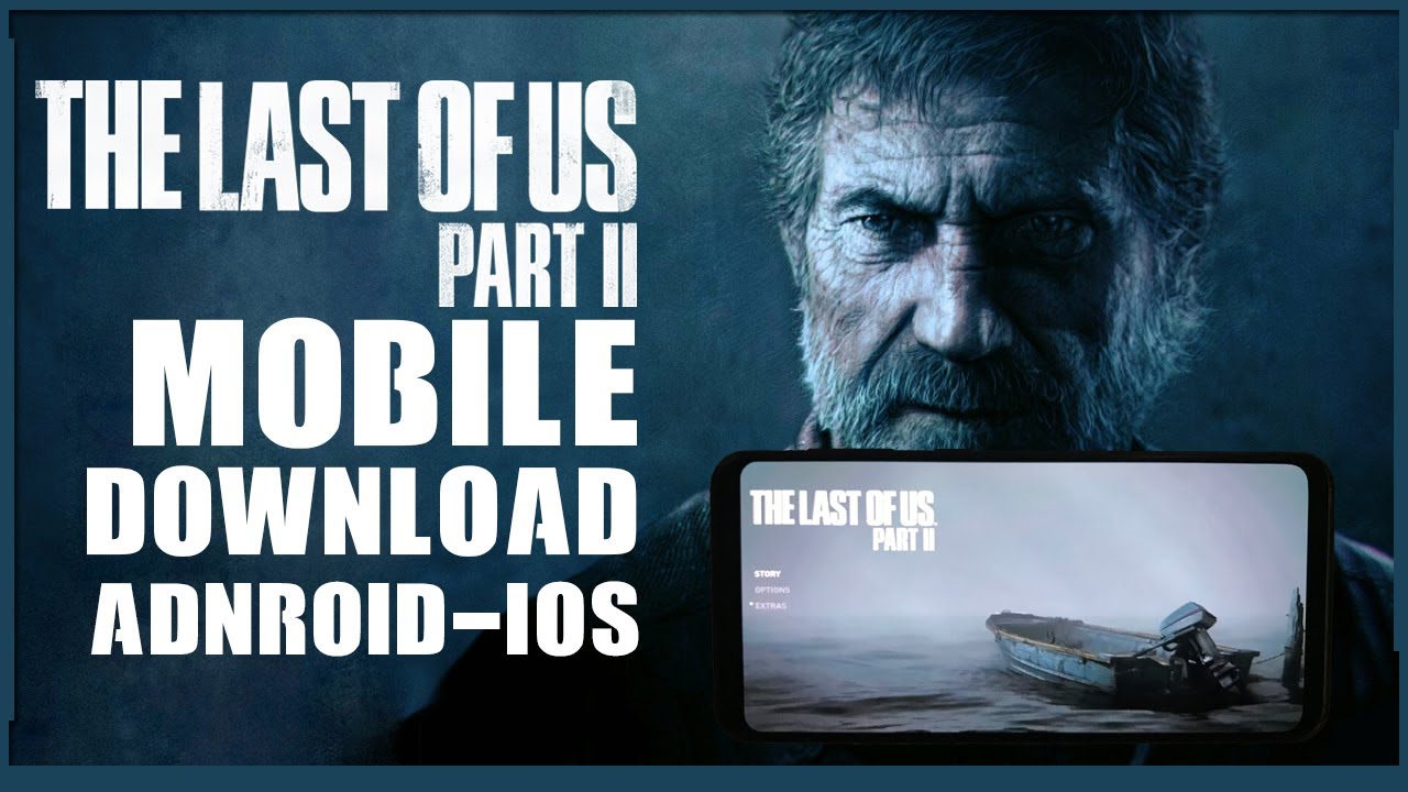 The Last of Us Part I Download (2023 Latest)