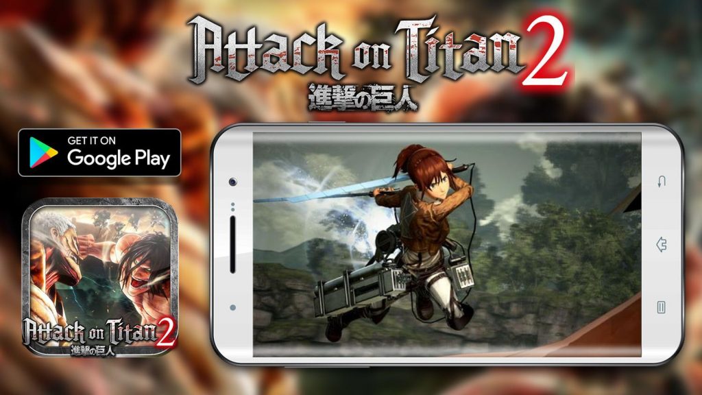 Attack on Titan 2 Mobile Download & Play AOT on Android