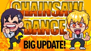 Chainsaw Dance Mobile - Download & Play for Android APK & iOS